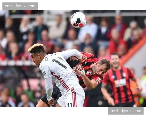 伯恩茅斯后防线遭遇挑战 保级压力下战术调整成关键